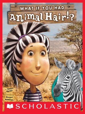 cover image of What If You Had Animal Hair?